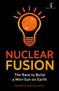 Nuclear Fusion, Sharon Ann Holgate