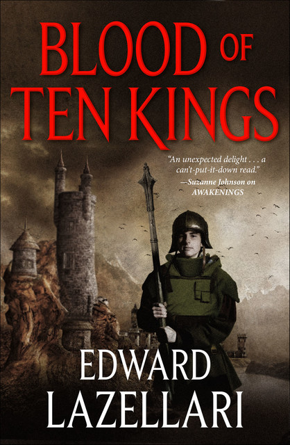 Blood of Ten Kings, Edward Lazellari