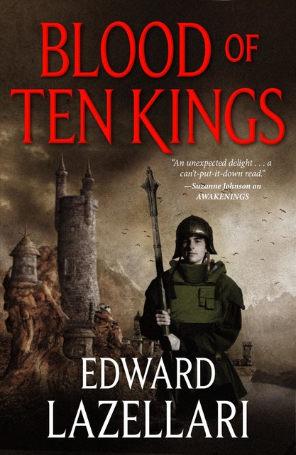 Blood of Ten Kings, Edward Lazellari