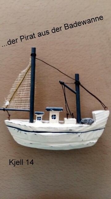 Der Pirat aus der Badewanne – Kjell 14, Kurt Knirsch