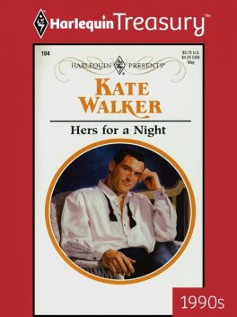 Hers For A Night, Kate Walker