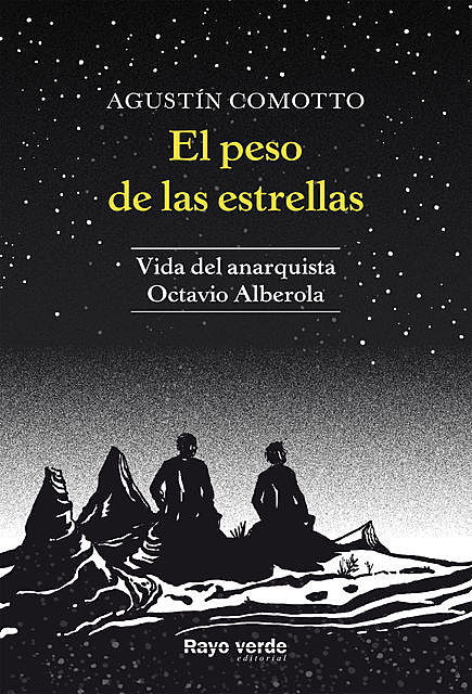 El peso de las estrellas, Agustín Comotto