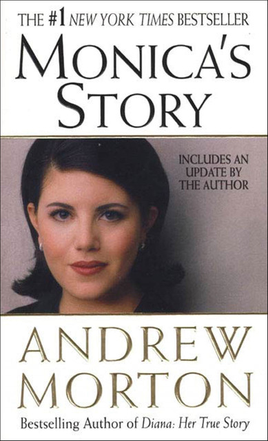 Monica's Story, Andrew Morton