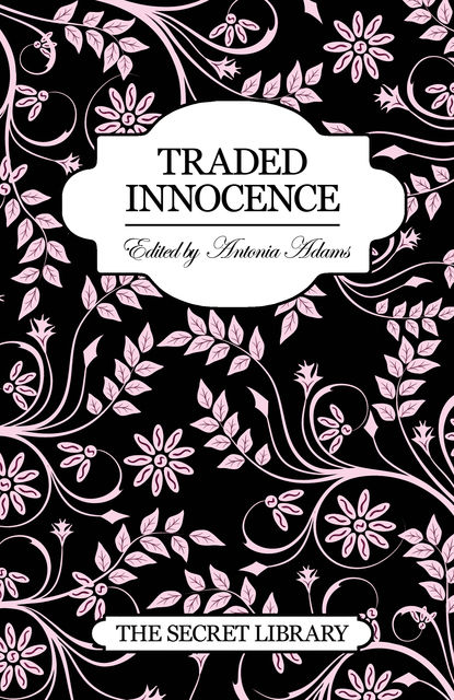 Traded Innocence, Elizabeth Coldwell, K.D. Grace, Toni Sands