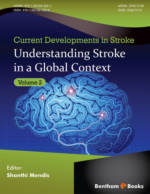 Understanding Stroke in a Global Context, Shanthi Mendis