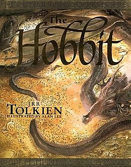 The Hobbit or There and Back Again, John R.R.Tolkien