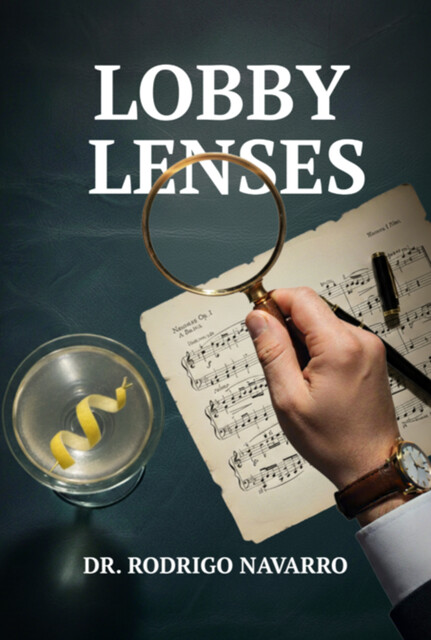 Lobby Lenses, Rodrigo Navarro