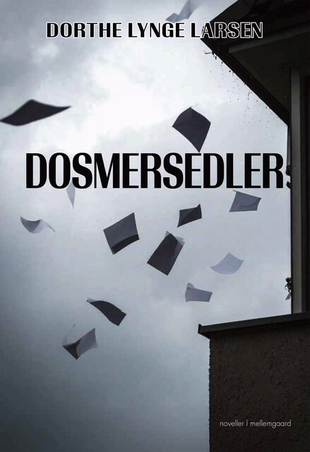 DOSMERSEDLER, Dorthe Lynge Larsen