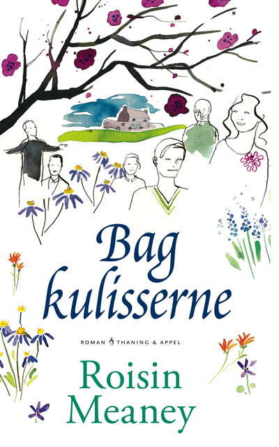 Bag kulisserne, Roisin Meaney