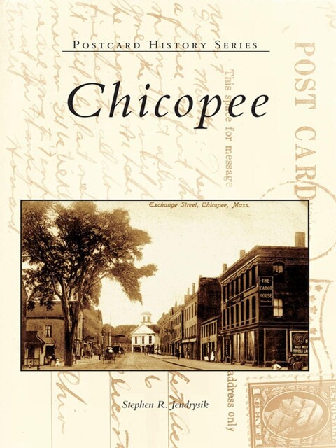 Chicopee, Stephen R. Jendrysik