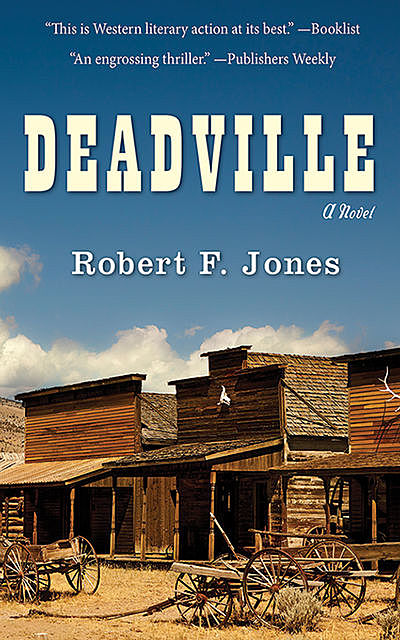 Deadville, Robert Jones