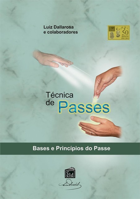 Técnica de Passes, Luiz Dallarosa