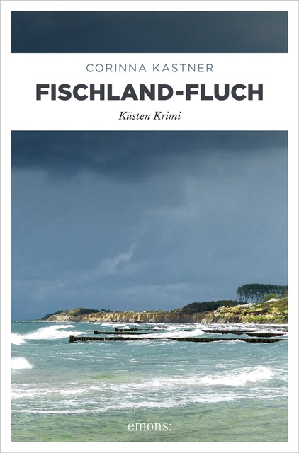 Fischland-Fluch, Corinna Kastner