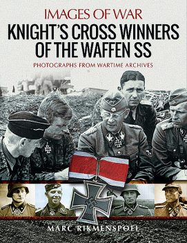 Knight's Cross Winners of the Waffen SS, Marc Rikmenspoel