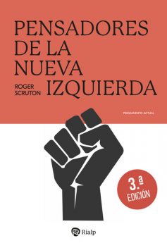 Pensadores de la nueva izquierda, Roger Scruton