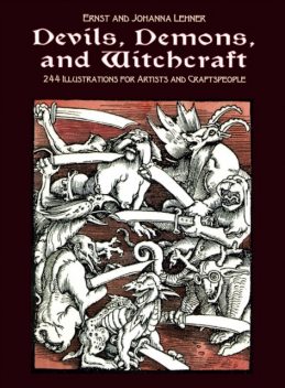 Devils, Demons, and Witchcraft, Ernst Lehner, Johanna Lehner