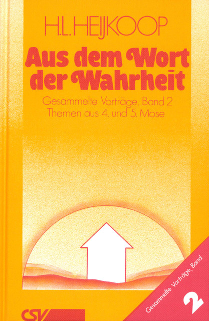 Aus dem Wort der Wahrheit, Hendrik Heijkoop