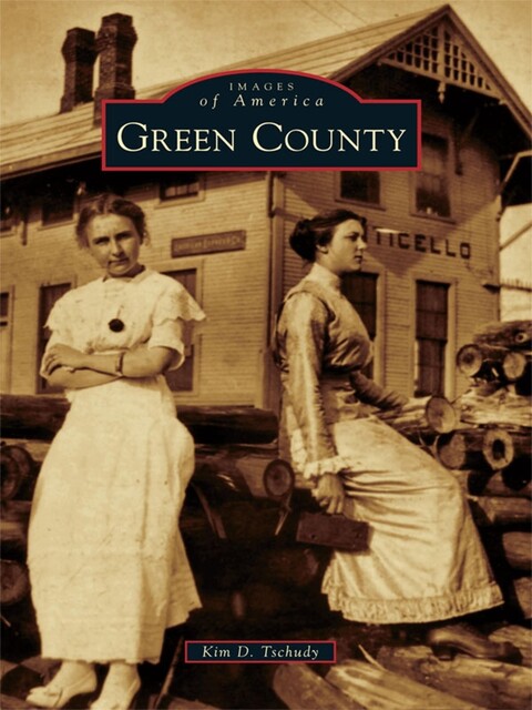Green County, Kim Tschudy