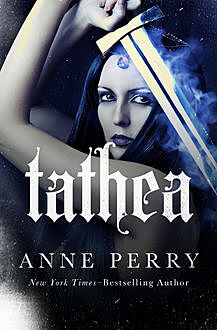 Tathea, Anne Perry