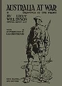 Australia at War Drawings at the front: A winter record on the Somme and at Ypres, during the Campaings of 1916 and 1917, Will Dyson