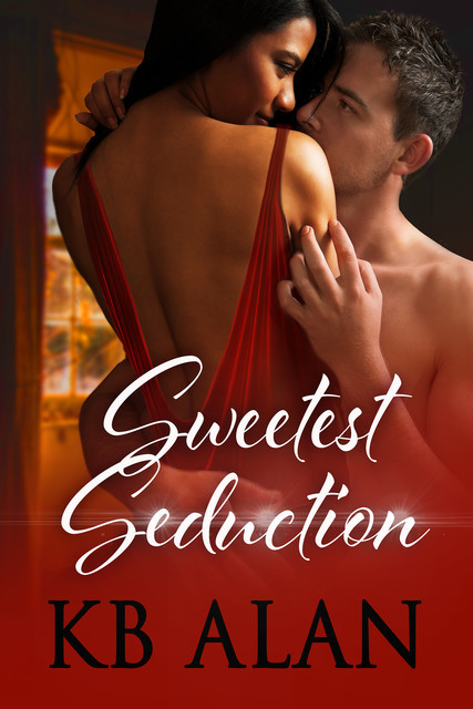 Sweetest Seduction, KB Alan