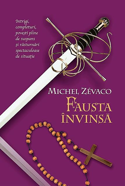 Fausta învinsă, Michel Zévaco