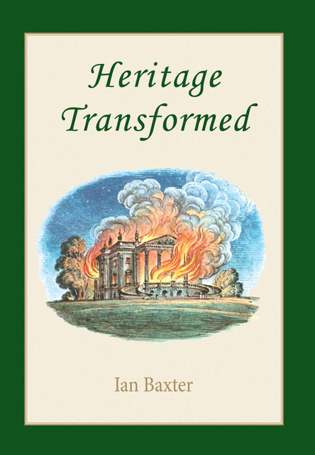 Heritage Transformed, Ian Baxter