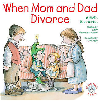 When Mom and Dad Divorce, Emily Menendez-Aponte