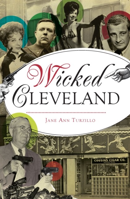 Wicked Cleveland, Jane Ann Turzillo