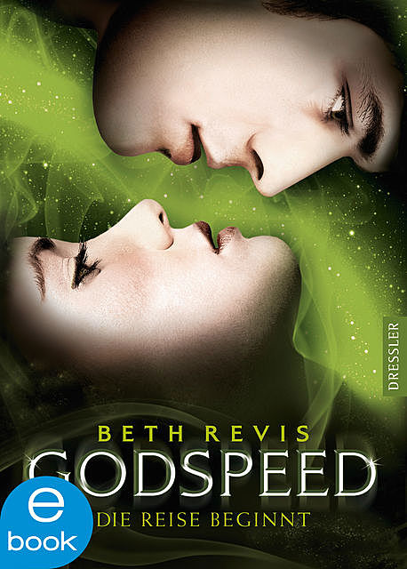 Godspeed – Die Reise beginnt, Beth Revis