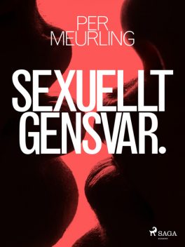 Sexuellt gensvar, Per Meurling