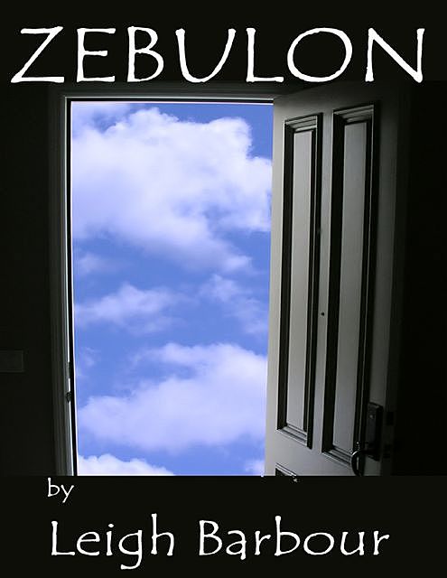 Zebulon, Leigh Barbour