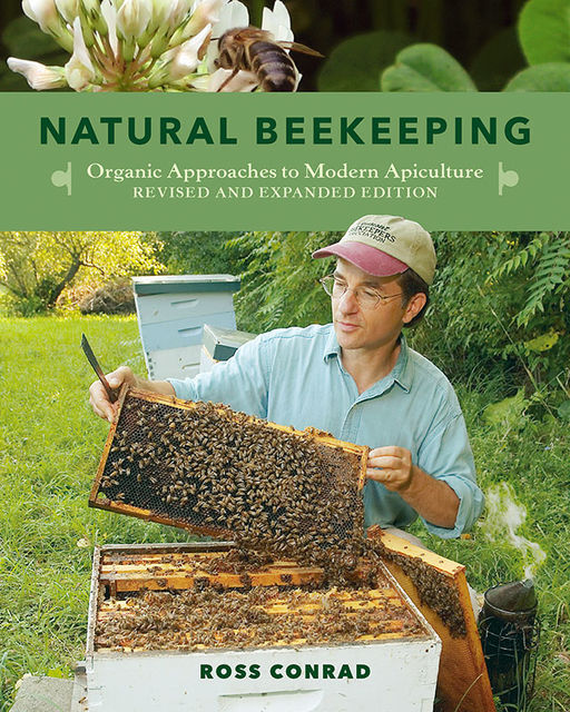 Natural Beekeeping, Ross Conrad