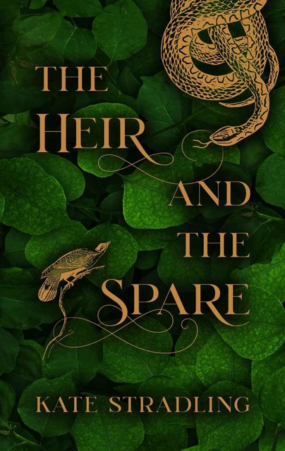 The Heir and the Spare, Kate Stradling