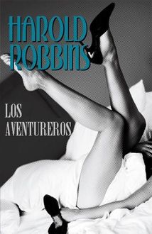 Los Aventureros, Harold Robbins