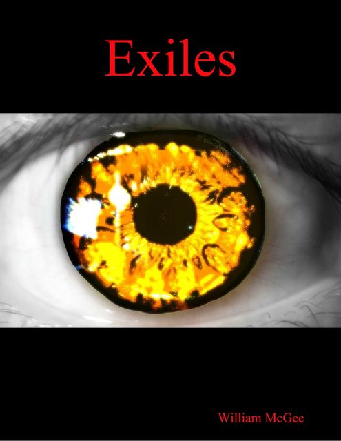 Exiles, William McGee