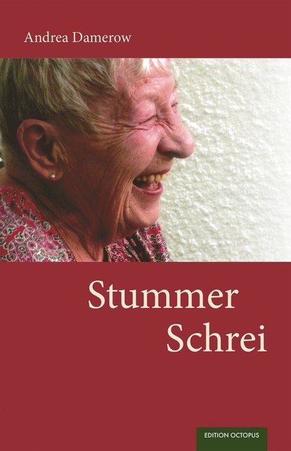 Stummer Schrei, Andrea Damerow