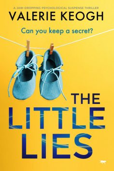 The Little Lies, Valerie Keogh
