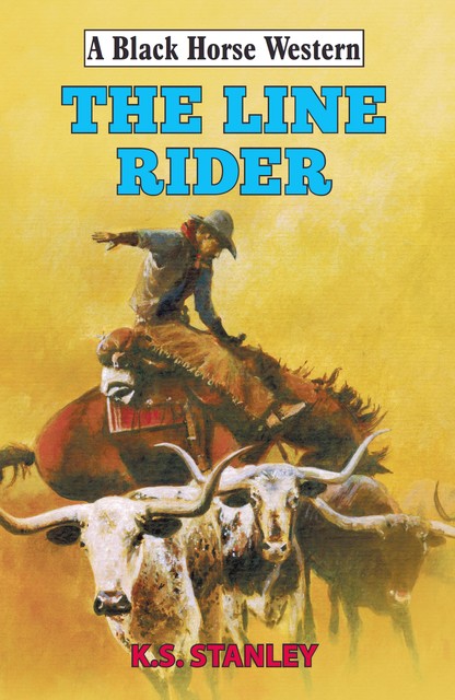 The Line Rider, K.S. Stanley