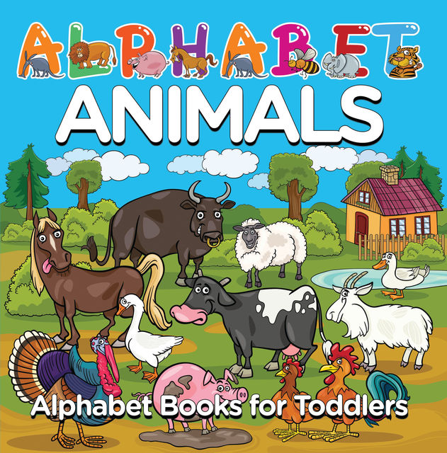 Alphabet Animals: Alphabet Books for Toddlers, Baby Professor