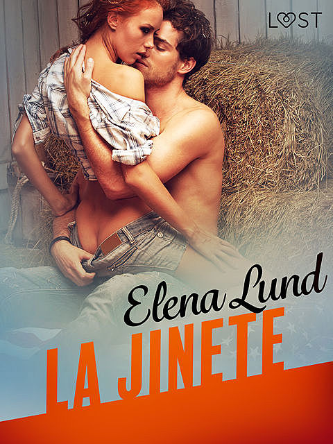 La jinete – Relato erótico, Elena Lund