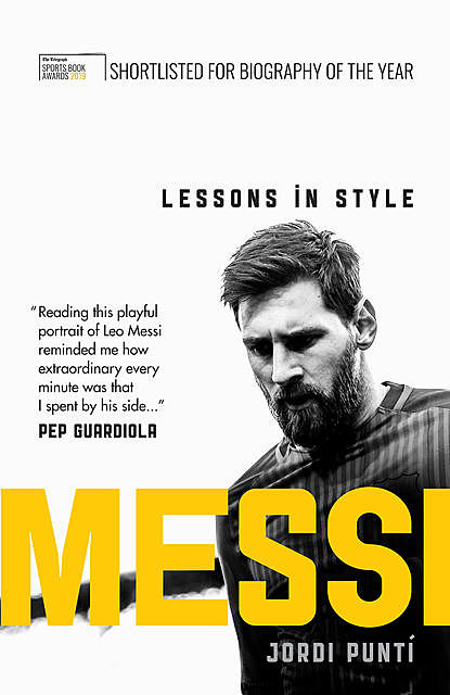 Messi: Lessons in Style, Jordi Punti
