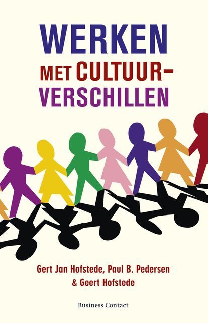 Werken met cultuurverschilen, Geert Hofstede, Gert Jan Hofstede, Paul Pedersen