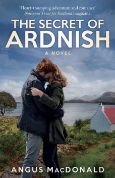 The Secret of Ardnish, Angus MacDonald