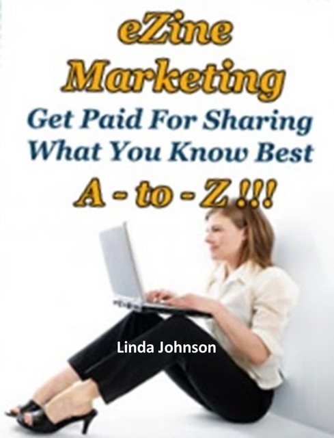 eZine Marketing A to Z, Linda Johnson
