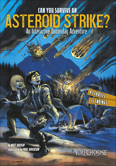 Can You Survive an Asteroid Strike, Matt Doeden