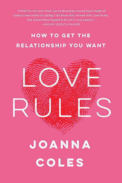 Love Rules, Joanna Coles