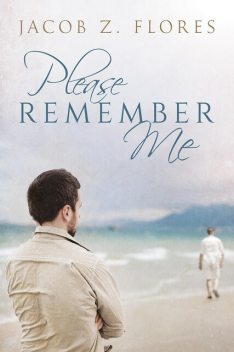 Please Remember Me, Jacob Z. Flores
