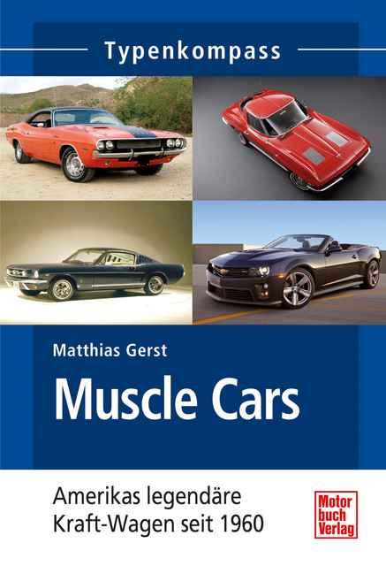 Muscle Cars, Matthias Gerst