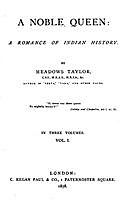 A Noble Queen: A Romance of Indian History (Volume 1 of 3), Meadows Taylor